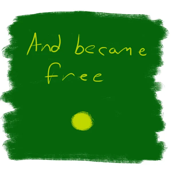 and became free